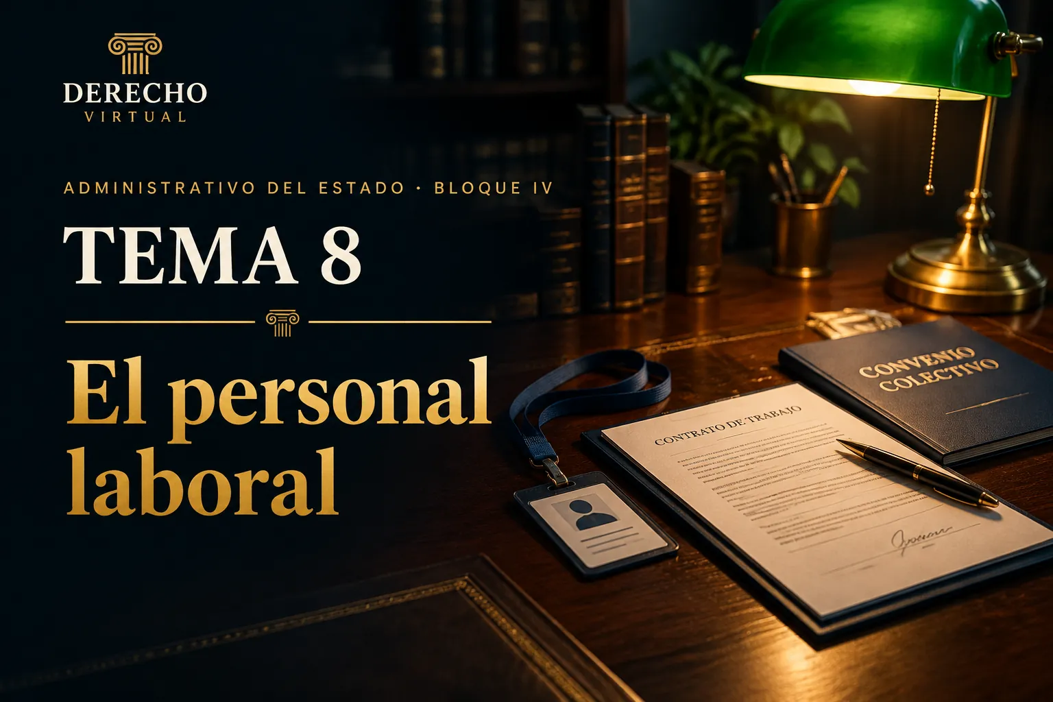 Miniatura del tema 8: El personal laboral al servicio de las Administraciones públicas