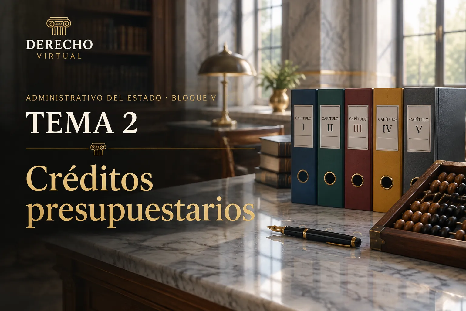 Miniatura del tema 2: El presupuesto del Estado: estructura, créditos y modificaciones