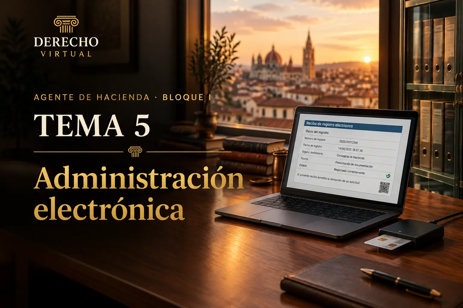 Miniatura del tema 5: Administración electrónica, transparencia y protección de datos