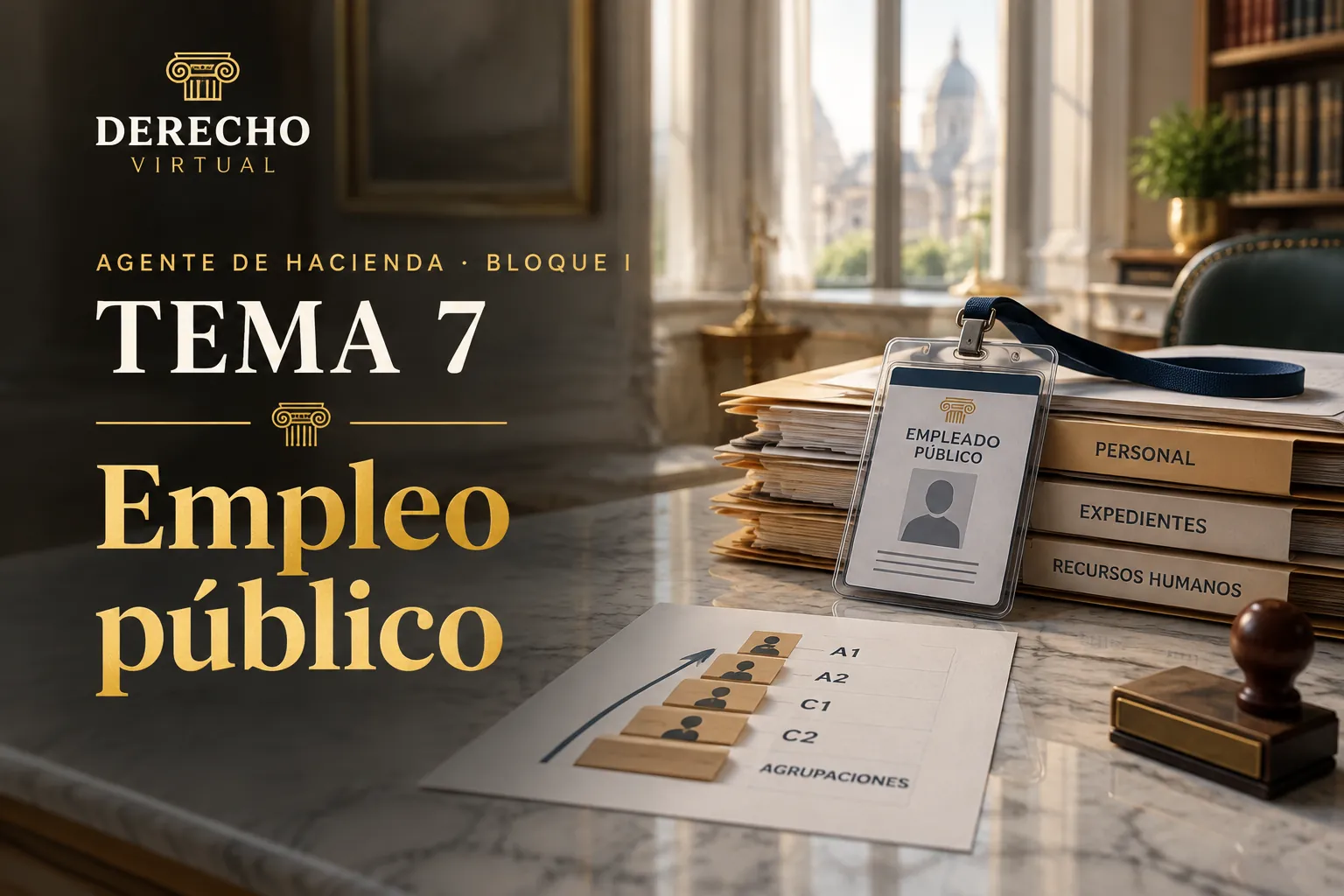 Miniatura del tema 7: El Estatuto Básico del Empleado Público