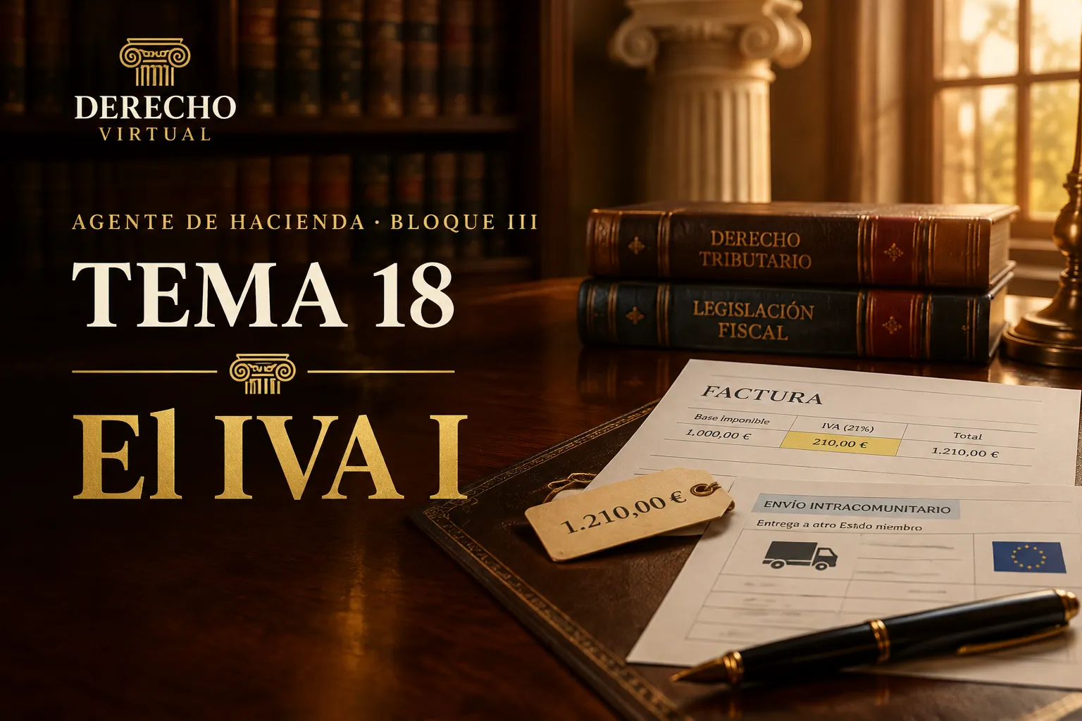 Miniatura del tema 18: El IVA (I): hecho imponible y exenciones