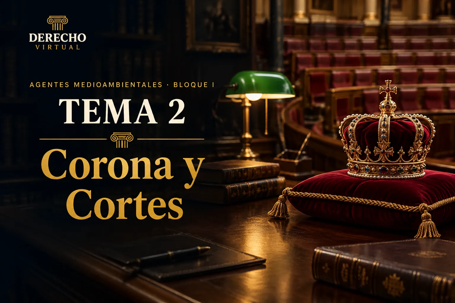 Miniatura del tema 2: La Corona y las Cortes Generales