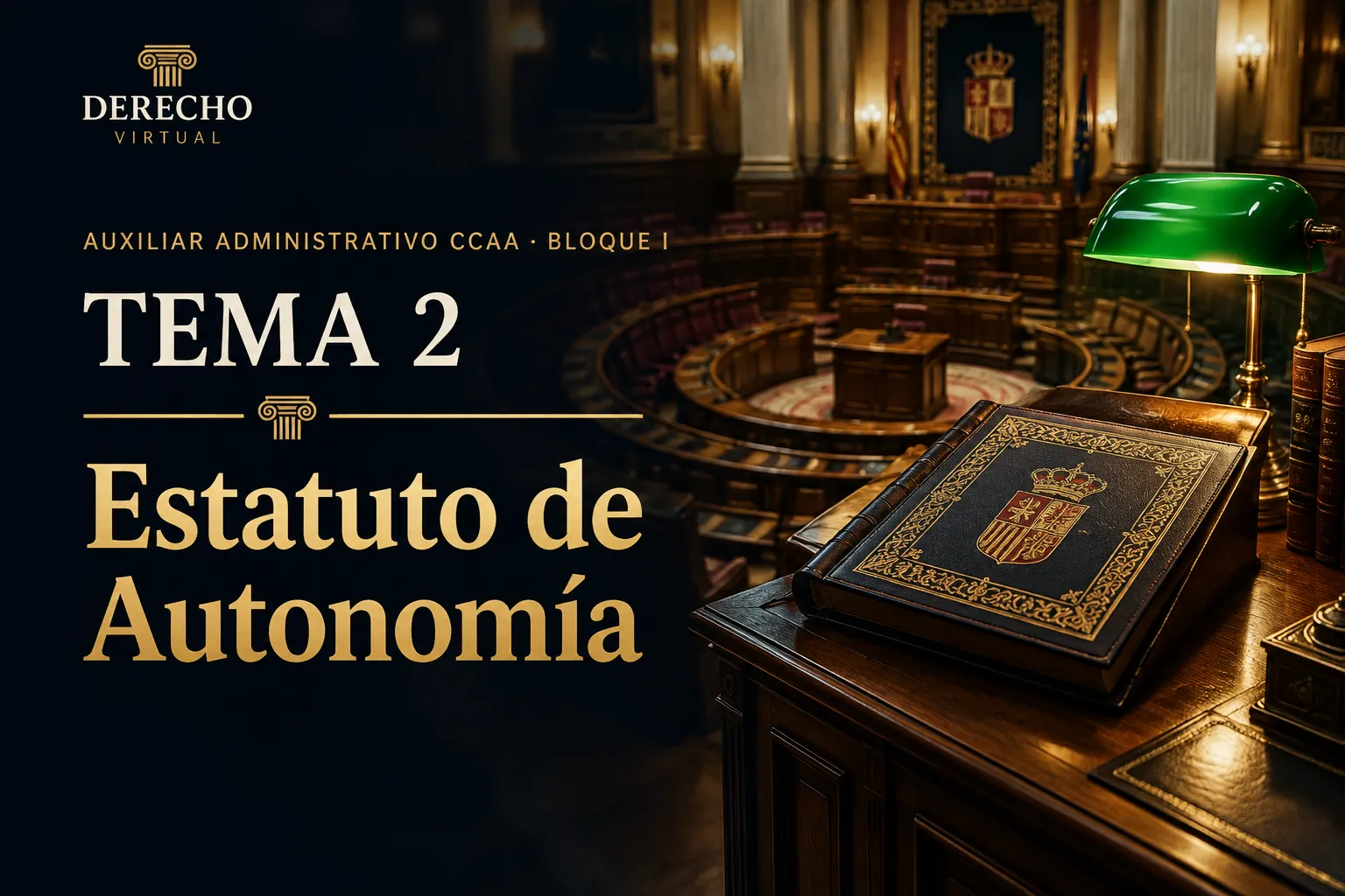 Miniatura del tema 2: El Estatuto de Autonomía de la Comunidad de Madrid y la Asamblea de Madrid